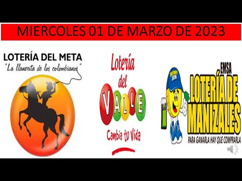 Loterias del Meta Valle  y Manizales //Miercoles 01 De Marzo 2023
