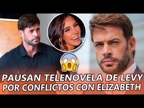 PAUSAN telenovela que iba a PROTAGONIZAR William Levy por ESCÁNDALO con Elizabeth Gutiérrez
