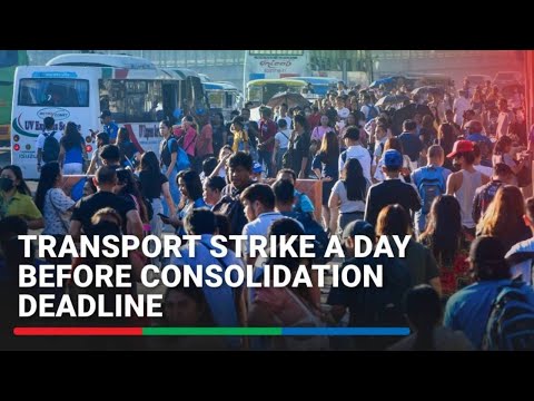 Transport strike a day before consolidation deadline | ABS CBN News