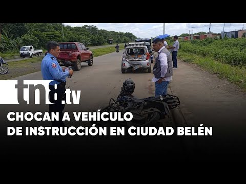 Choque contra un vehículo de instrucción en camino a Ciudad Belén - Nicaragua