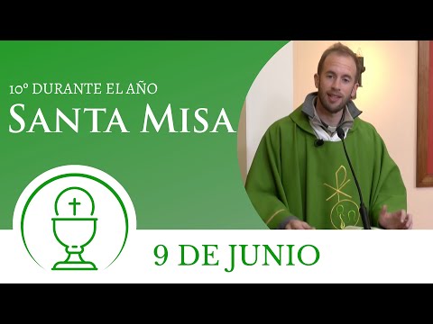 Santa Misa de hoy domingo 9 de junio 2024