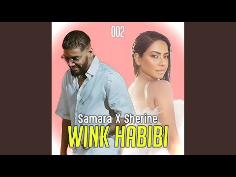 Samara & Shirine " WINK HABIBI " By alye.tn