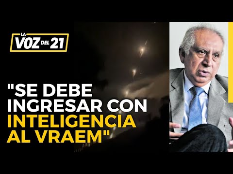 OPERACIÓN NEUTRALIZÓ CAMPAMENTOS SENDERO José Baella: Se debe ingresar con inteligencia al Vraem