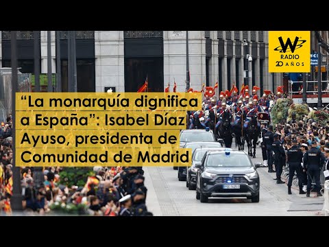 “La monarquía dignifica a España”: Isabel Díaz Ayuso, de la Comunidad de Madrid