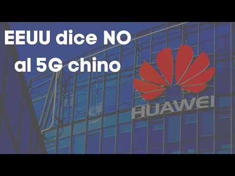 Estados Unidos quiere prohibir el 5G de Huawei en Latinoamérica