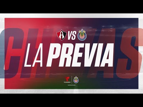 EN VIVO: #LaPrevia - Chivas cierra la ronda regular contra Atlas en duelo de la J17