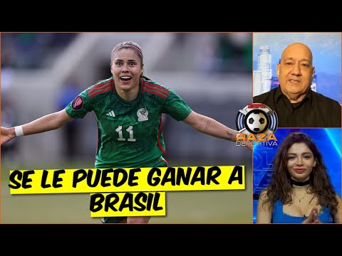 MÉXICO VA A SUFRIR contra BRASIL, pero no es IMPOSIBLE ganar en COPA ORO FEMENINA | Raza Deportiva