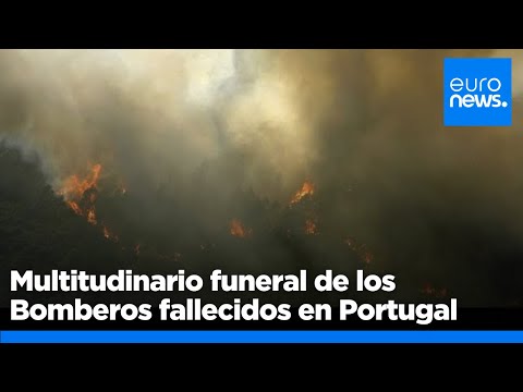 Funeral multitudinario para los bomberos portugueses fallecidos