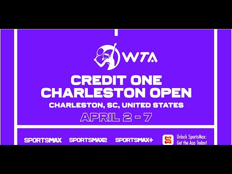 Watch WTA | Credit One Charleston Open | April. 2 - 7 | on SportsMax, SportsMax2 and SportsMax App!