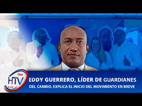 Eddy Guerrero, líder de Guardianes del Cambio