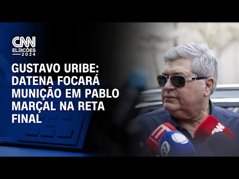 Gustavo Uribe: Datena focará munição em Pablo Marçal na reta final | BASTIDORES CNN