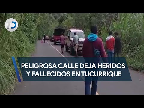 Peligrosa calle deja heridos y fallecidos en Tucurrique