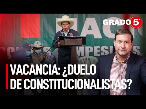 Vacancia: ¿duelo de constitucionalistas | Grado 5 con René Gastelumendi
