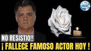 ????HACE 15 MINUTOS ¡ TRISTE NOTICIA ! EL ESPECTACULO ESTA DE LUTO HOY ?MURI0 Joseph Siravo