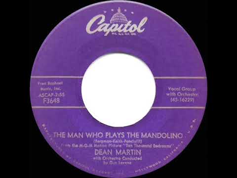 1957 Dean Martin - The Man Who Plays The Mandolino (Guaglione)