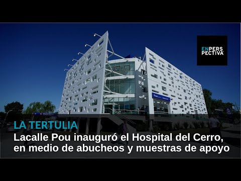 Lacalle Pou inauguró el Hospital del Cerro, en medio de abucheos y muestras de apoyo