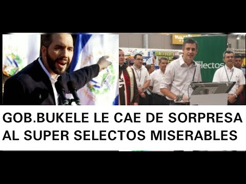 BUKELE LE CAE AL SUPER SELECTOS CARLOS CALLEJA Y SU PAPI TIEMBLAN