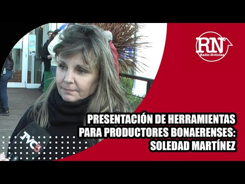 Martínez: Venimos a traer una serie de herramientas para emprendedores, productores y prestadores