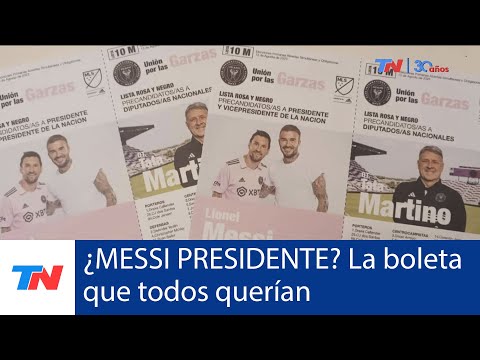 ¿MESSI PRESIDENTE? I El candidato que todos querían  votar