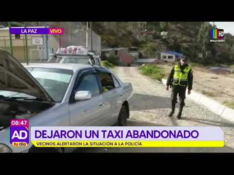 ¡Taxi abandonado! ¿Cómo llegó hasta una ladera de La Paz?