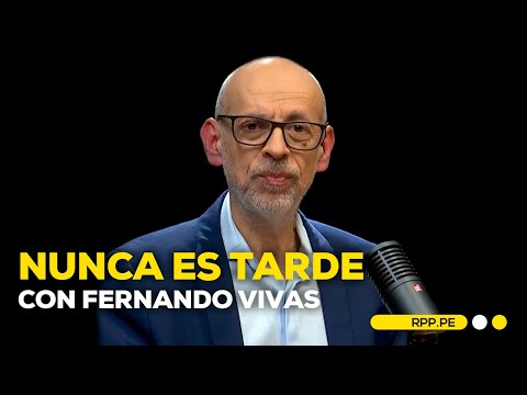 ?Nunca es Tarde con Fernando Vivas | Programa completo 27/06/2024