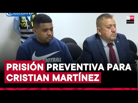 Cristian Martínez recibe 9 meses de prisión preventiva por violación sexual