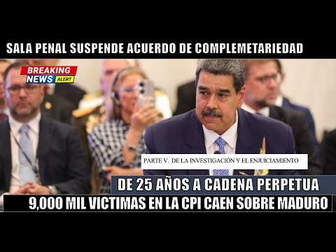URGENTE! 9 mil victimas venezolanas en casos de DDHH Maduro pasaria CADENA PERPETUA en la HAYA