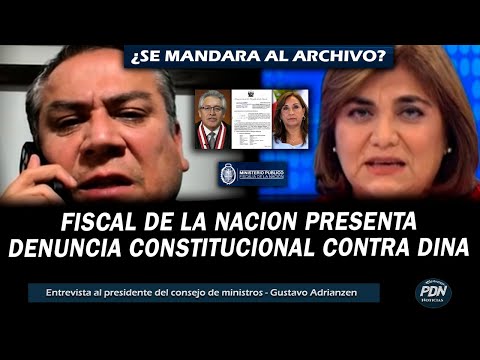 PREMIER ADRIANZEN VS PERIODISTA: FISCAL DE LA NACION PRESENTA DENUNCIA CONSTITUCIONAL CONTRA DINA B.