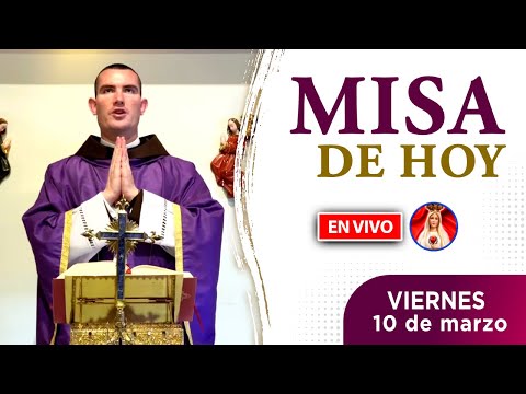 MISA de HOY EN VIVO |  viernes 10 de marzo 2023 | Heraldos del Evangelio El Salvador