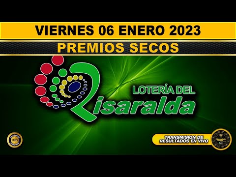 PREMIO MAYOR Y PREMIOS SECOS Lotería de Risaralda Resultado VIERNES 06 DE ENERO 2023