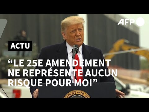 Trump affirme que le 25e amendement ne représente aucun risque pour lui | AFP