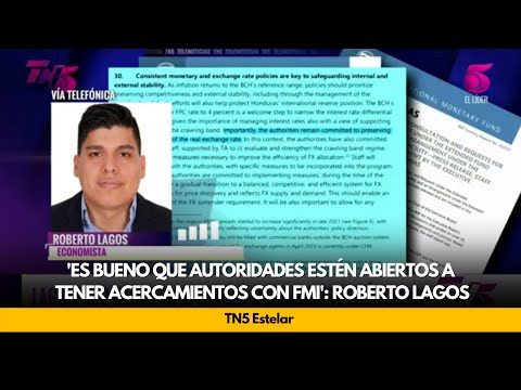 'Es bueno que autoridades estén abiertos a tener acercamientos con FMI': Roberto Lagos