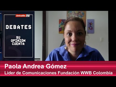 Paola Andrea Gómez, Líder de Comunicaciones Fundación WWB Colombia