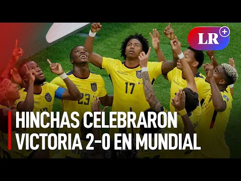 ¡Triunfo ecuatoriano! Decenas de hinchas celebraron en Miraflores victoria 2-0 en Mundial 2022 | #LR