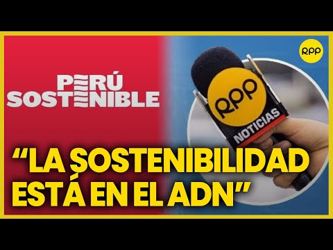 Convenio entre Perú Sotenible y RPP busca promover el desarrollo del Perú