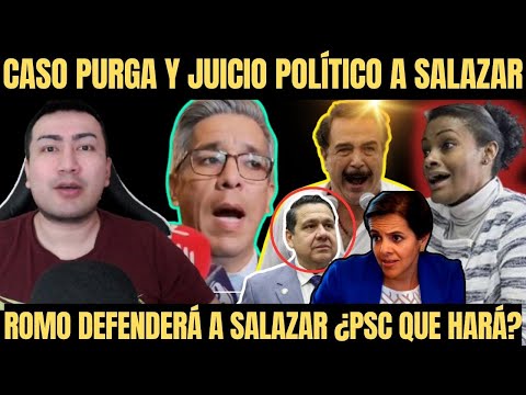 ROMO y PSC no apoyarían Juicio Político a Diana Salazar GRACIAS al CASO PURGA
