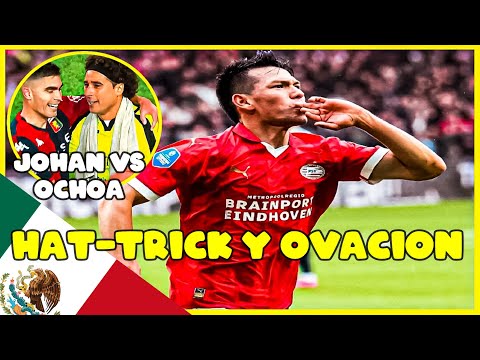 ¡¡HAT-TRICK del CHUKY LOZANO!! ¡¡JOHAN vs OCHOA!!  MEXICANOS por EUROPA 2023