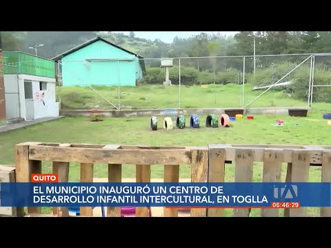 El Municipio de Quito inauguró un nuevo Centro de Desarrollo Infantil en La Toglla, en Guangopolo
