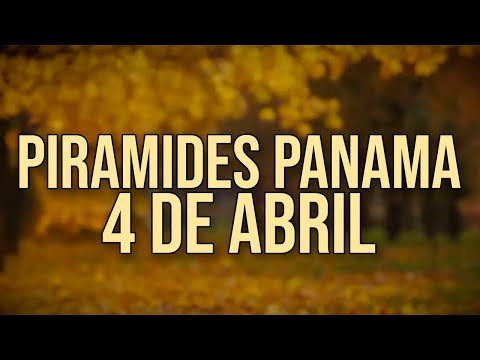 Pirámides de la suerte para el Jueves 4 de Abril 2024 Lotería de Panamá