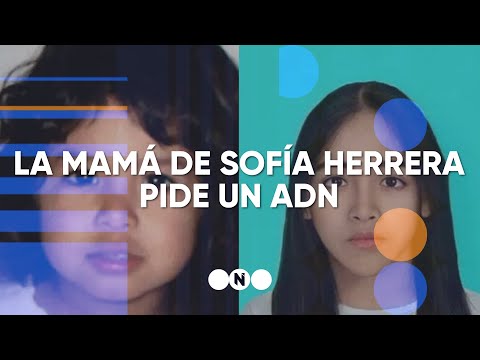 La MAMÁ de SOFÍA HERRERA PIDE un ADN: Podría ser ella - Telefe Noticias