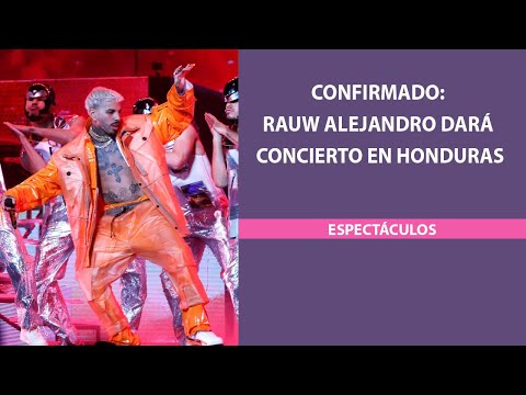 Confirmado: Rauw Alejandro dará concierto en Honduras