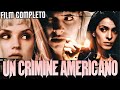 UN CRIMINE AMERICANO  Film GIALLO THRILLER Completo in Italiano