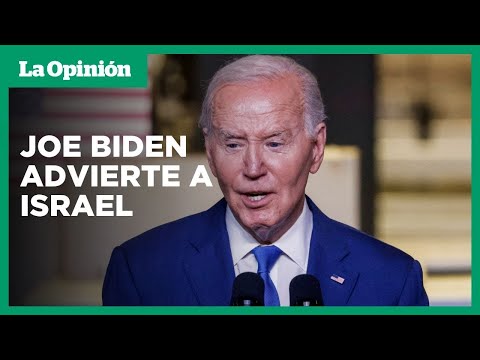 Joe Biden amenaza con no enviar más armamento a Israel | La Opinión