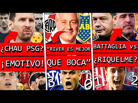 PSG echa al CLAN ARGENTINO+ Emotivo HOMENAJE a CRISTIANO+ RIVER chicanea BOCA+ BATTAGLIA vs RIQUELME