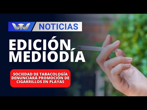 Edición Mediodía 16/01 | Sociedad de Tabacología denunciará promoción de cigarrillos en playas
