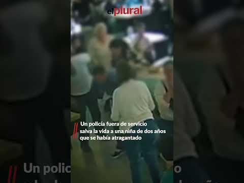 Un policía salva a una niña de dos años que se había atragantado durante un cumpleaños