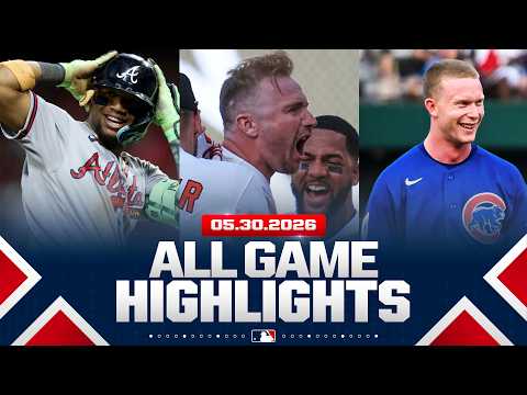 하이라이트 from ALL GAMES on 5/30 (Ronald Acuña Jr.s two-homer game, Pete Alonsos walk-off, MORE!)