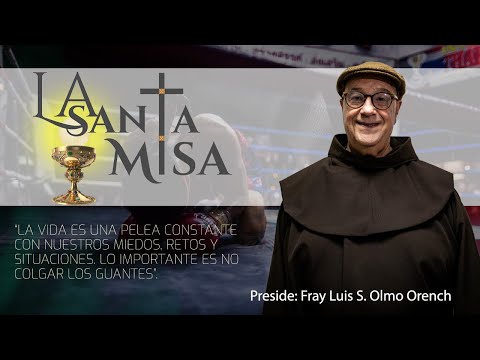 La Santa Misa de Hoy Viernes, 26 de mayo de 2023