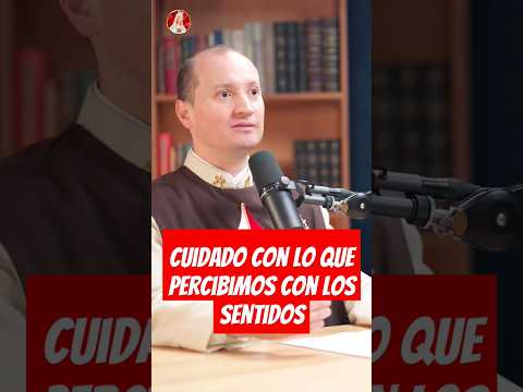 Cuidemos aquello que percibimos con los sentidos, puede afectar nuestras ideas y relación con Dios.