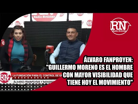 Fanproyen: Guillermo Moreno es el hombre con mayor visibilidad que tiene hoy el movimiento